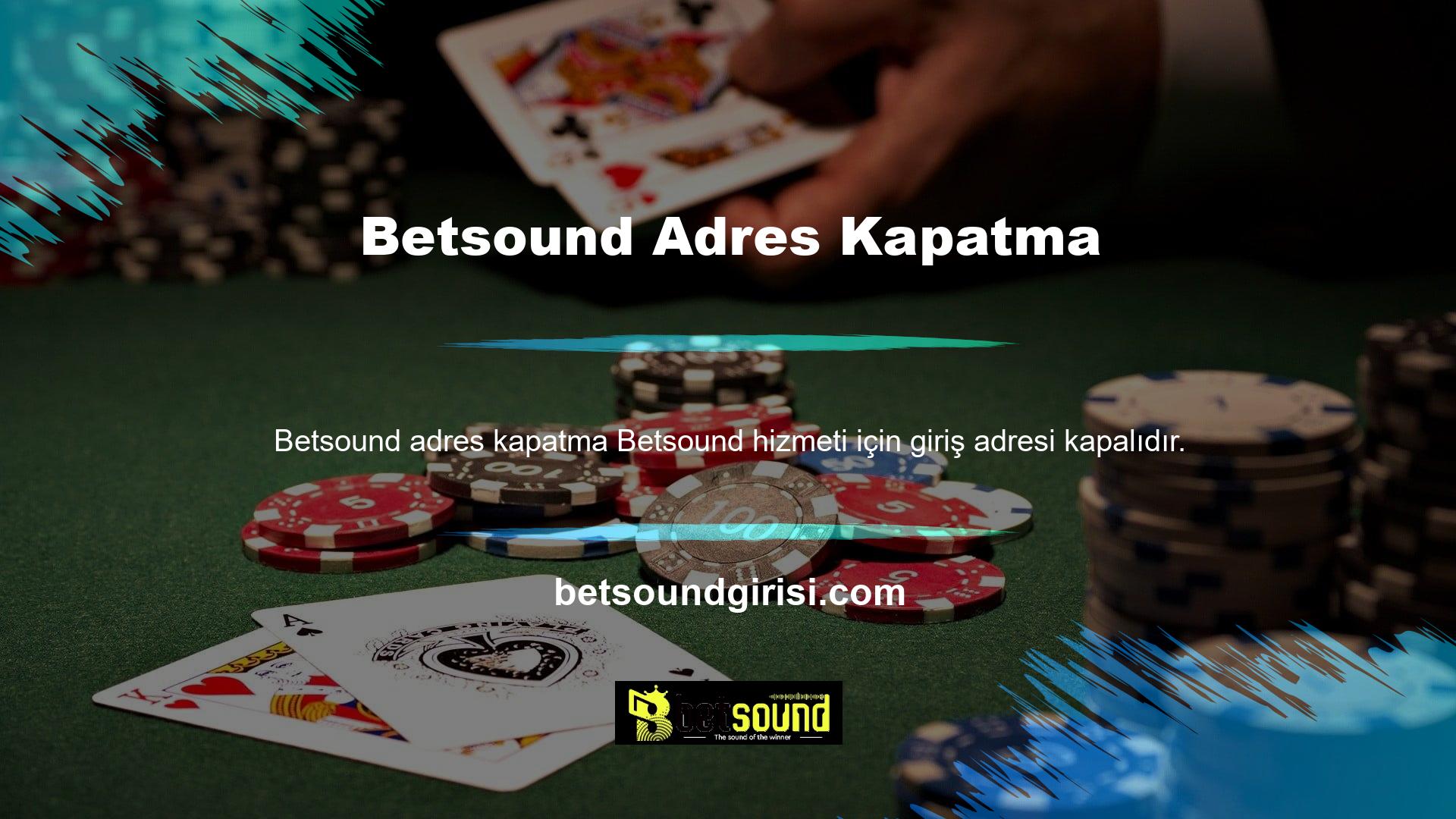 Betsound hizmeti Avrupa, Türkiye ve diğer ülkelerde mevcut değildir